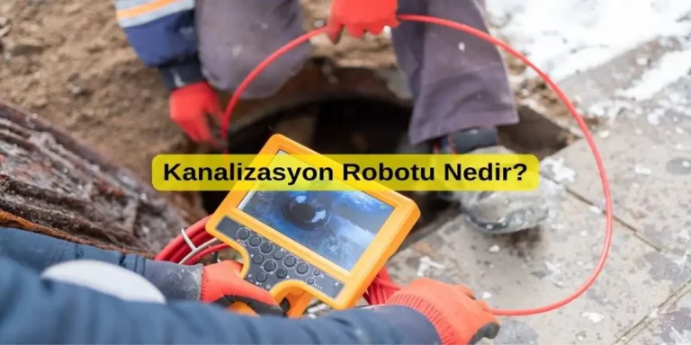 Kanalizasyon Temizleme Robotu Nedir?